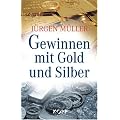 Gewinnen mit Gold und Silber