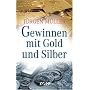 Gewinnen mit Gold und Silber