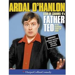 Ardal O'Hanlon Live (HarperCollins Audio Comedy)