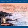 Meditations for Peace of Mind: Relax and Appreciate Your Uniqueness