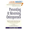 Preventing and Reversing Osteoporosis : What You Can Do About Bone Loss--A Leading Expert's Natural Approach to Increasing Bone Mass