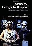 Performance, iconography, reception : studies in honour of Oliver Taplin