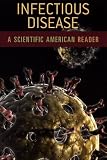 Infectious Disease: A Scientific American Reader (Scientific American Readers)