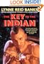 The Key To The Indian (Turtleback School & Library Binding Edition) (Indian in the Cupboard)
