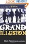 The Grand Illusion: Love, Lies, and My Life with Styx