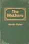 the Mothers