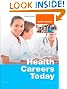 Health Careers Today, 5e