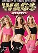 WAGS Workout [2007] [DVD]