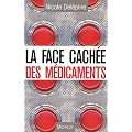 La face cach�e des m�dicaments