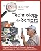 The Senior Sleuth's Guide to Technology for Seniors
