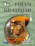 Focus on grammar : an integrated skills approach. 3B