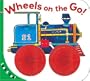 Look & See: Wheels on the Go!
