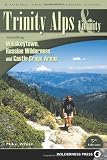 Trinity Alps: Including Whiskeytown, Russian Wilderness, and Castle Crags Areas (Hiking and Backpacking)