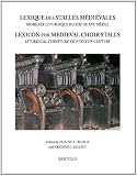 Lexique Des Stalles Medievales (Profane Arts of the Middle Ages)