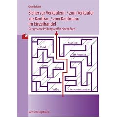 Sicher zur Kauffrau / zum Kaufmann im Einzelhandel (Wirtschaftswissenschaftliche Bücherei für Schule und Praxis) (Taschenbuch)