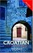 Colloquial Croatian (Book Only)