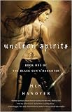 Unclean Spirits: Book One of the Black Sun's Daughter