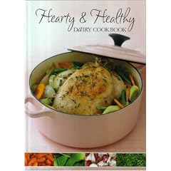 Hearty and Healthy Dairy Cookbook
