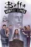 Buffy the Vampire Slayer: A Stake to the Heart (Buffy the Vampire Slayer (Dark Horse))