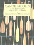 Canoe Paddles: A Complete Guide to Ma...