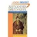 Alexandra David-Neel: Portait of an Adventurer