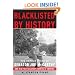 Blacklisted by History: The Untold Story of Senator Joe McCarthy and His Fight Against America's Enemies