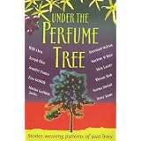 Under the Perfume Tree (Macmillan Caribbean Writers Series)