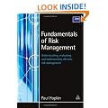 Fundamentals of Risk Management: Understanding Evaluating and Implementing Effective Risk Management