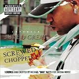 Juve the Great: Screwed & Chopped (Chop)