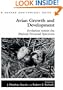 Avian Growth and Development: Evolution within the Altricial-Precocial Spectrum (Oxford Ornithology Series)