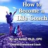 How to Become a Life Coach