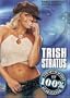 WWE: Trish Stratus - 100% Stratusfaction Guaranteed