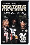 Westside Connection - Gangsta Nation [DVD]