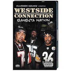 Westside connection : Gangsta Nation
