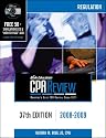 Bisk CPA Review: Regulation - 37th Edition 2008-2009 (Comprehensive CPA Exam Review Regulation) (Cpa Comprehensive Exam Review Regulation)
