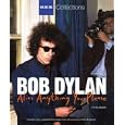 Bob Dylan: Alias Anything You Please (Rex Collections)