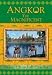 Angkor the Magnificent - Wonder City of Ancient Cambodia