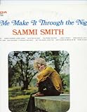 Help Me Make It Through the Night - Sammi Smith