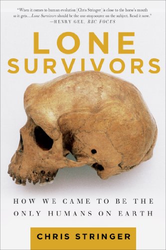 lone survivors how we came to be the only humans on earth