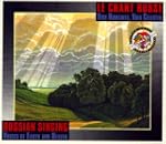 Chants Russes, Voix Humaines Et Celestes
