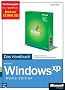 Microsoft Windows XP Home Edition: Das Handbuch