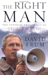 The Right Man: The Surprise Presidenc...