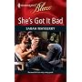 She's Got It Bad (Harlequin Blaze)