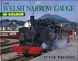 The Welsh narrow gauge in colour