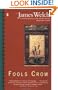 Fools Crow (Contemporary American Fiction)