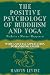 Books : The Positive Psychology of Buddhism and Yoga: Paths to A Mature Happiness