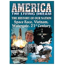 The History Of Our Nation Space Race, Vietnam, Watergate, 21st Century
