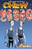 Cover of Chew Volume 4 by John Layman 1607063980