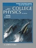 Books : Student Solutions Manual College Physics 8th Edition Volume 2 Chapters 17-30