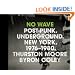 No Wave: Post-Punk. Underground. New York. 1976-1980.